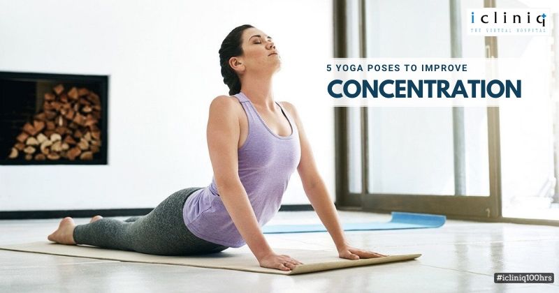 Yoga poses to boost your concentration power