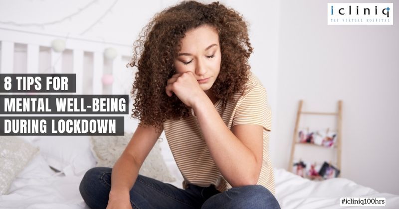 8 Tips For Mental Well-being During Lockdown