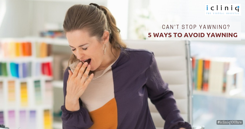 Can't stop yawning? 5 Ways to Avoid Yawning