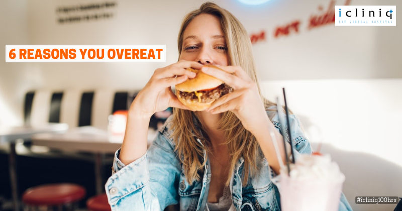 6 Reasons You're Overeating and How to Stop