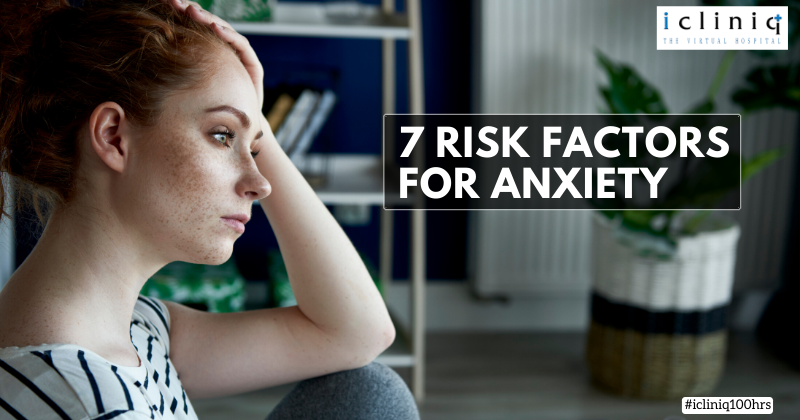 7 Risk Factors for Anxiety