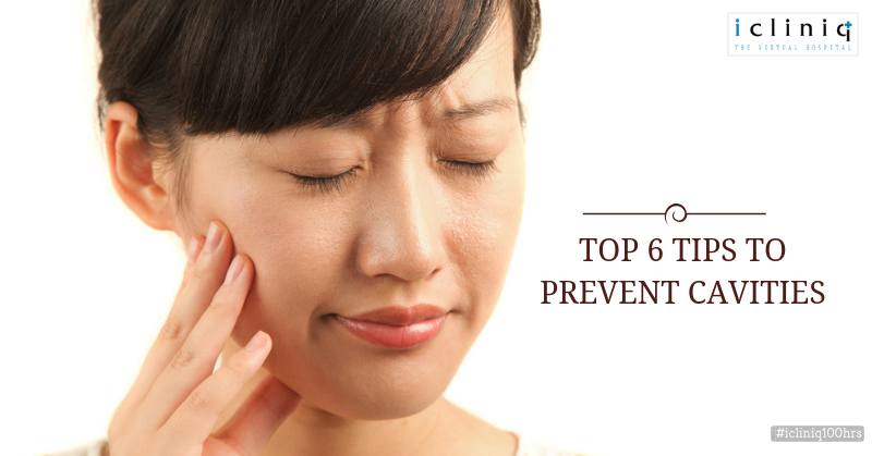 Top 6 Tips To Prevent Cavities