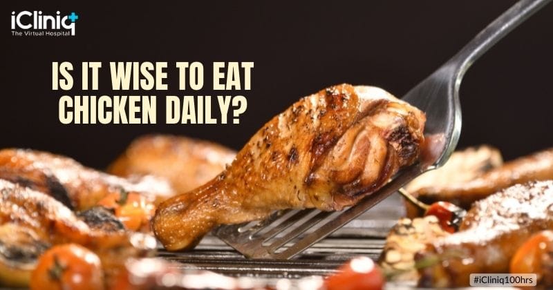 Is It Wise to Eat Chicken Daily?