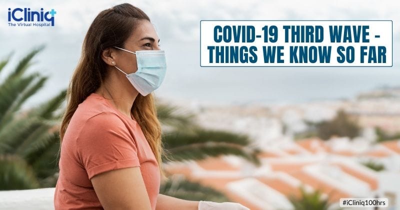 COVID-19 Third Wave - Things We Know So Far