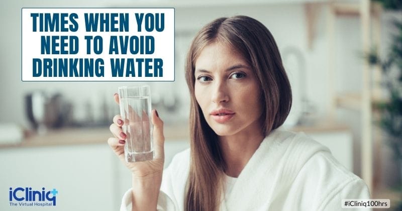 Times When You Need to Avoid Drinking Water