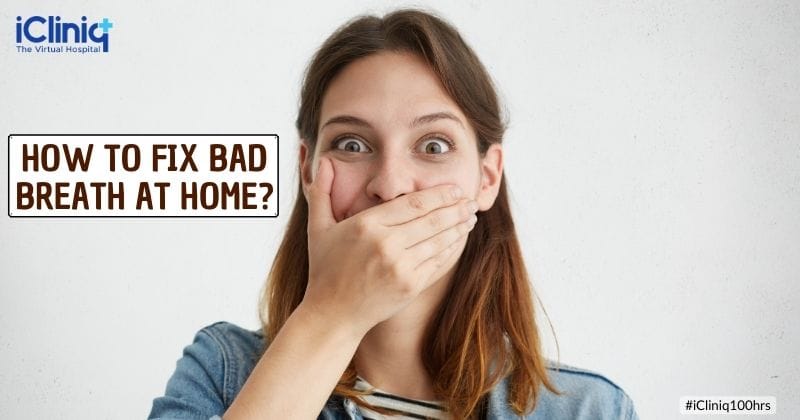 How to Fix Bad Breath at Home?