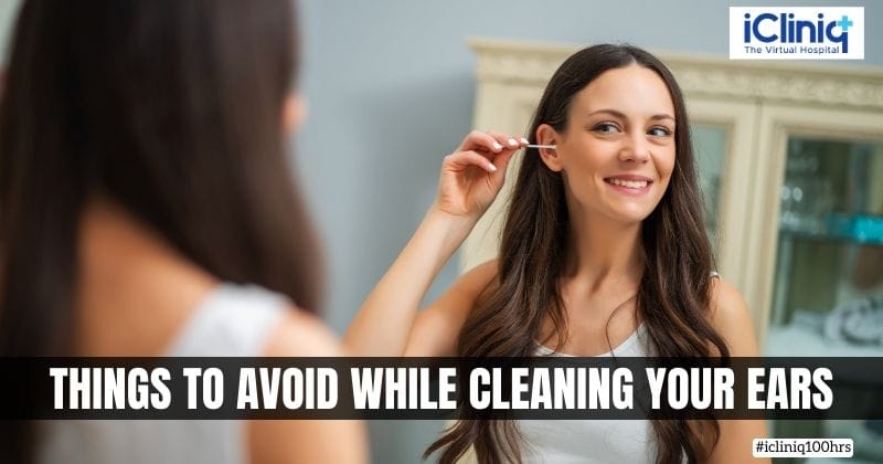 Things to Avoid While Cleaning Your Ears