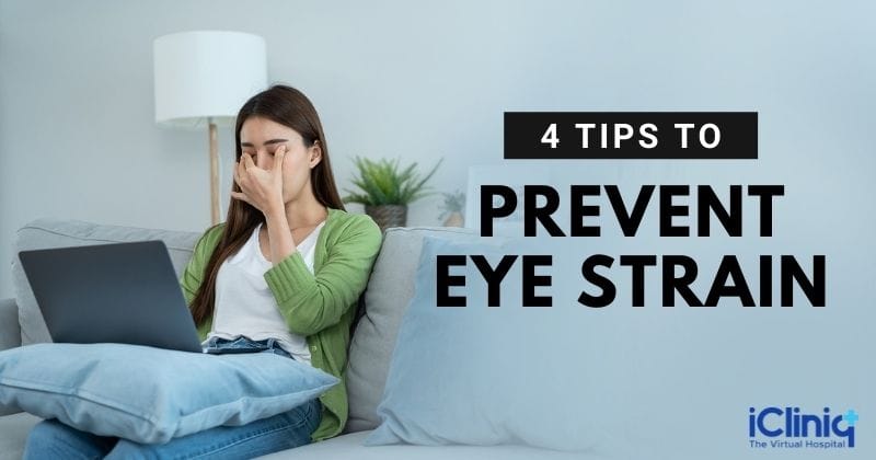 4 Tips To Prevent Eye Strain