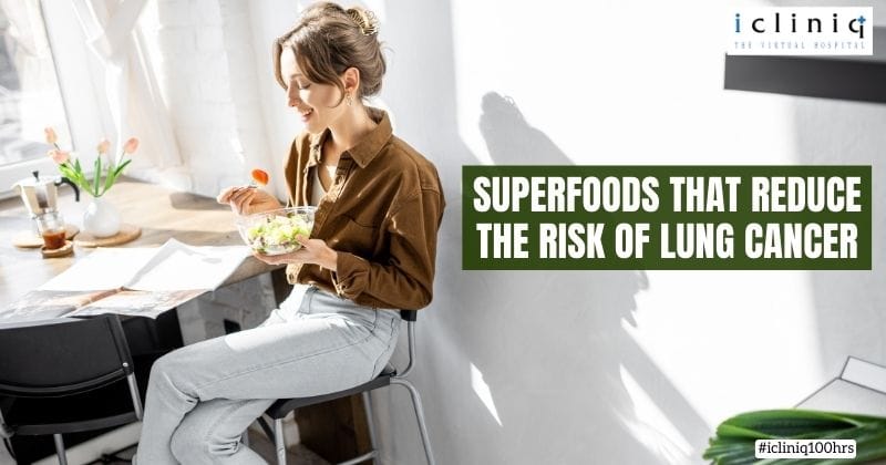 Superfoods That Reduce the Risk of Lung Cancer