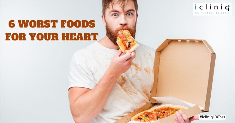 6 Worst Foods For Your Heart