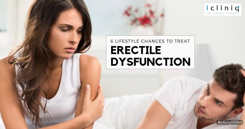 6 Lifestyle Changes to Treat Erectile Dysfunction
