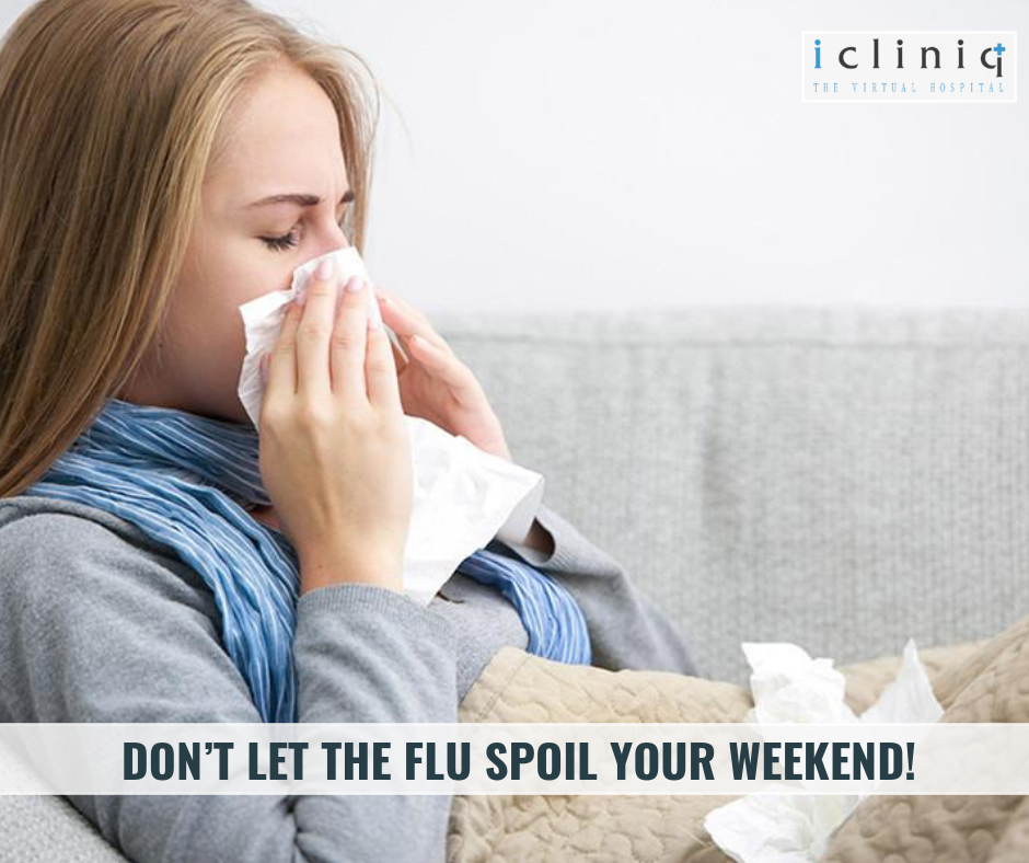 Don't Let the Flu Spoil Your Weekend!
