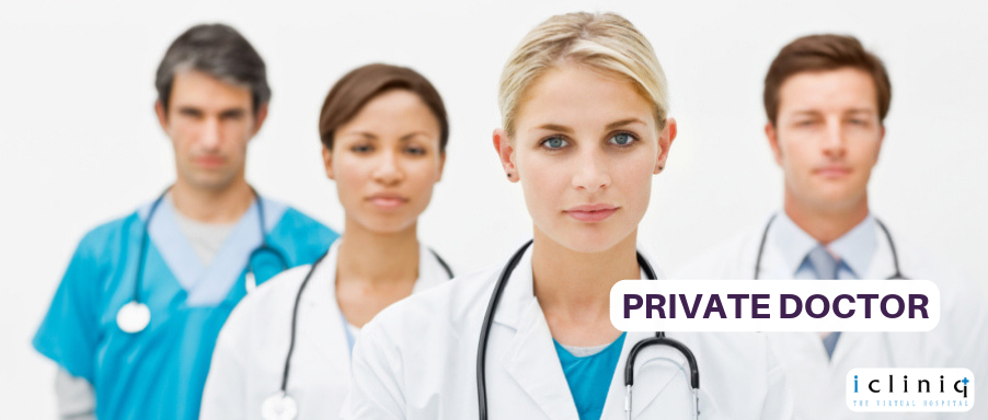 The need of having a private doctor in certain cases