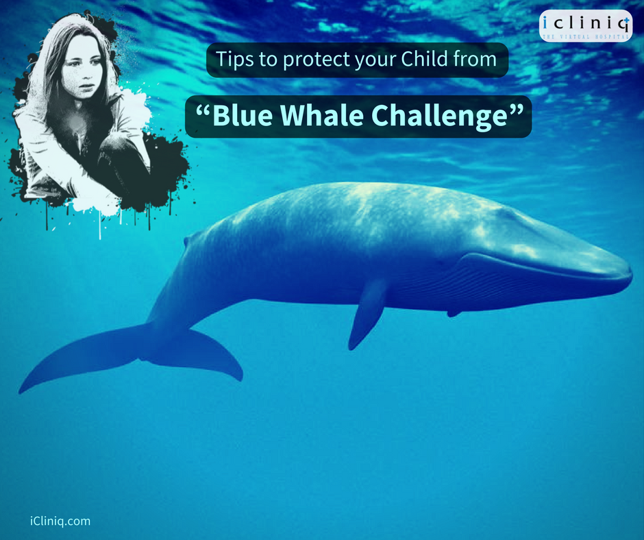 Tips to protect your Child from “Blue Whale Challenge”