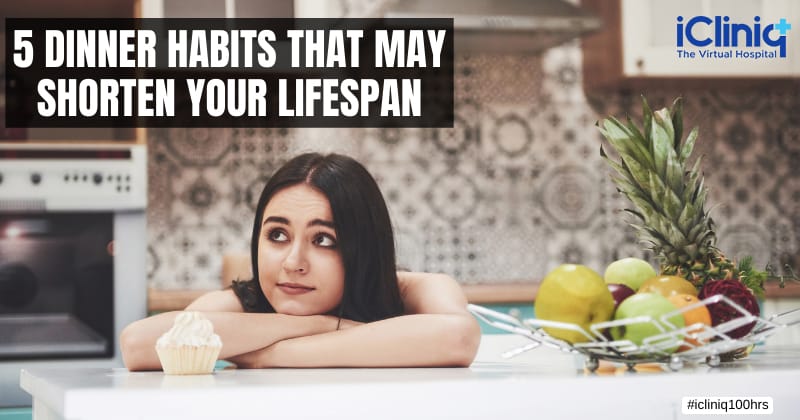 5 Dinner Habits That May Shorten Your Lifespan