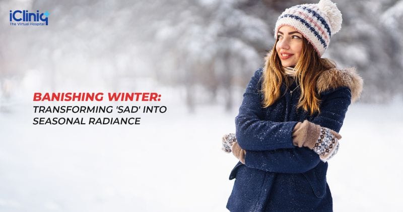 Banishing Winter: Transforming 'SAD' into Seasonal Radiance