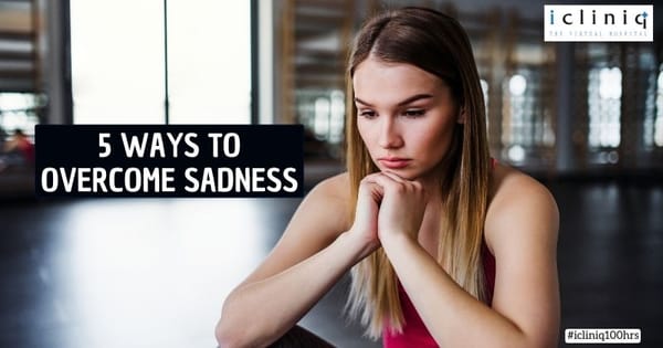 5 Ways to Overcome Sadness