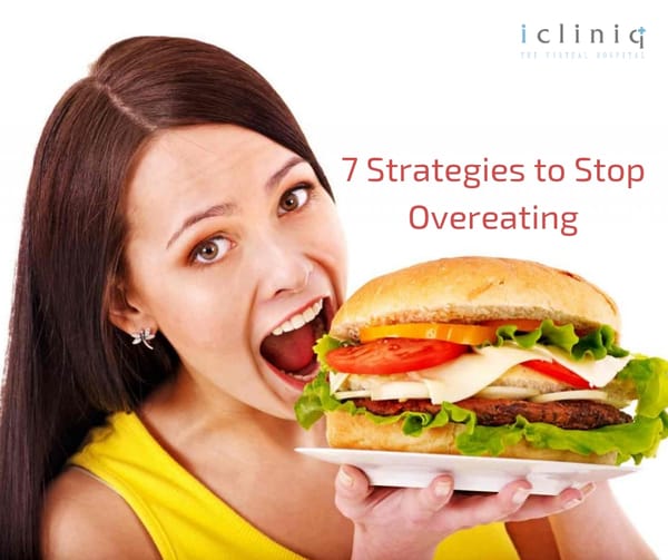 7 Strategies to Stop Overeating