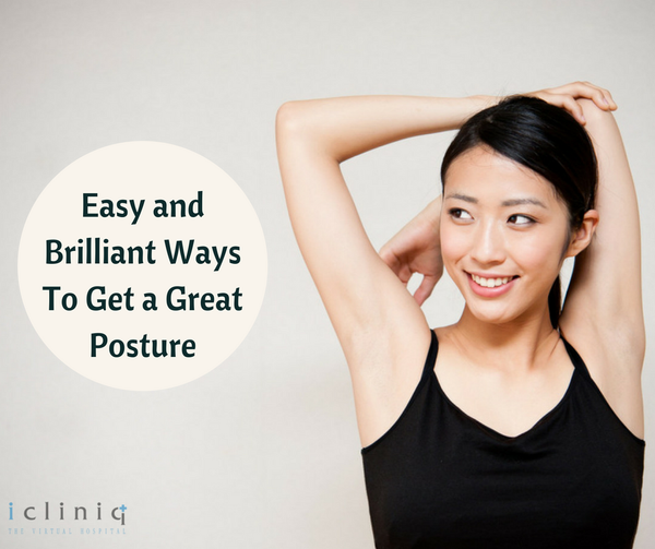 Easy and Brilliant Ways To Get a Great Posture