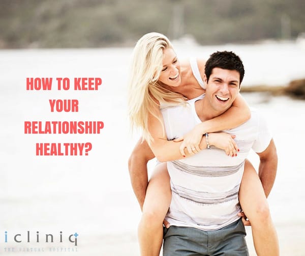 How to Keep Your Relationship Healthy?