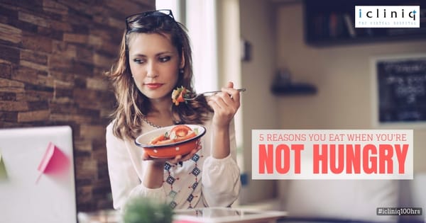 5 Reasons You Eat When You're Not Hungry
