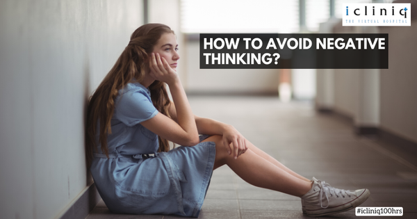 How to Avoid Negative Thinking?