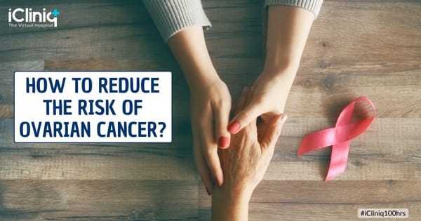 How To Reduce the Risk of Ovarian Cancer?