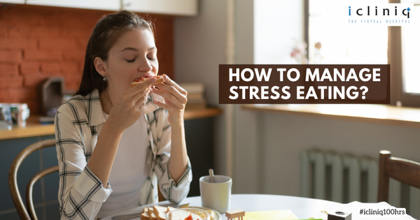 How to Manage Stress Eating?
