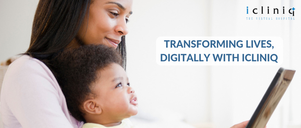 Transforming lives, digitally with iCliniq