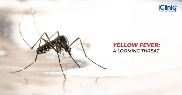 Yellow Fever: A Looming Threat