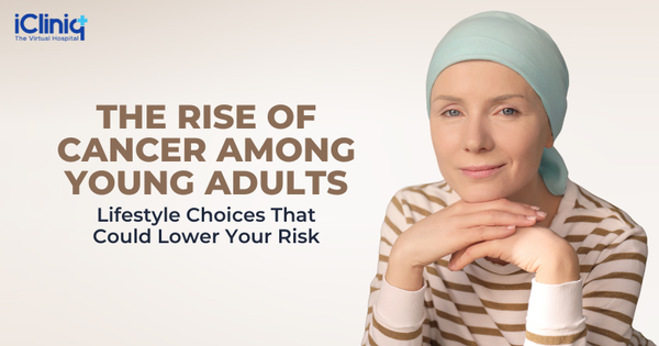 The Rise of Cancer Among Young Adults