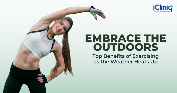 Embrace the Outdoors: Top Benefits of Exercising as the Weather Heats Up