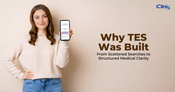 Why TES Was Built: From Scattered Searches to Structured Medical Clarity
